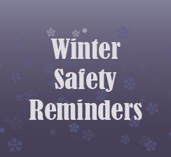 winter safety reminders