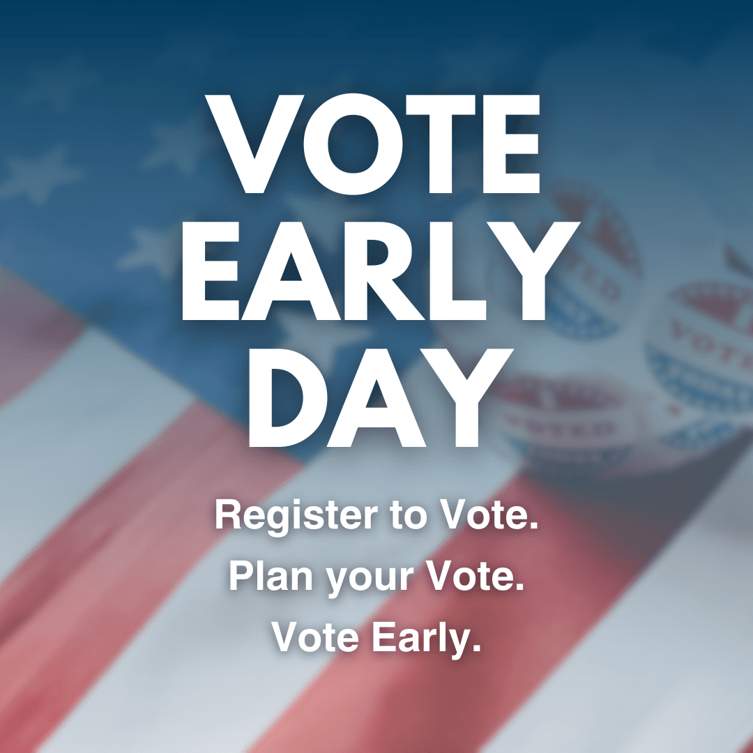 VOTE EARLY DAY